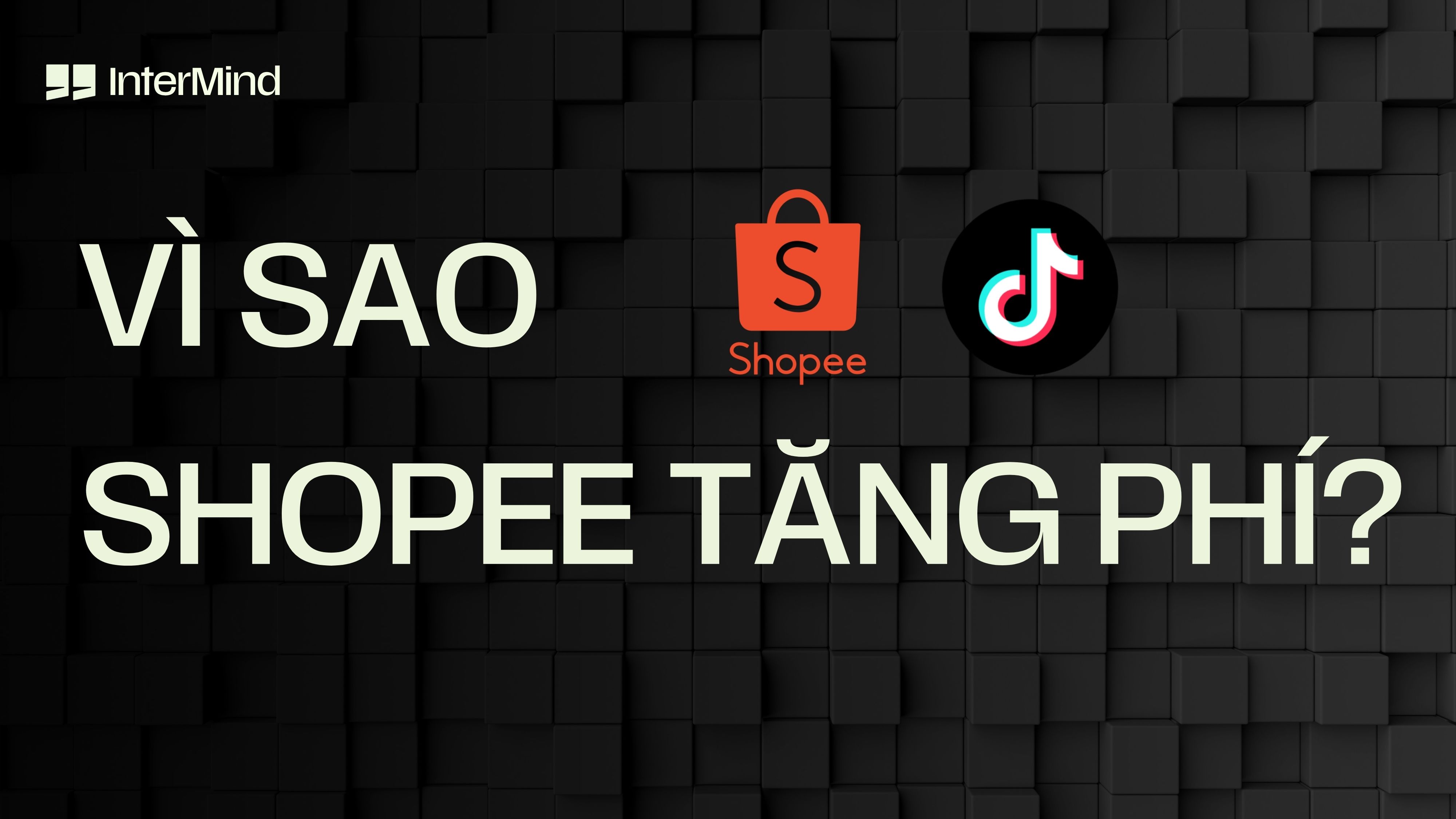 vì sao shopee tăng phí