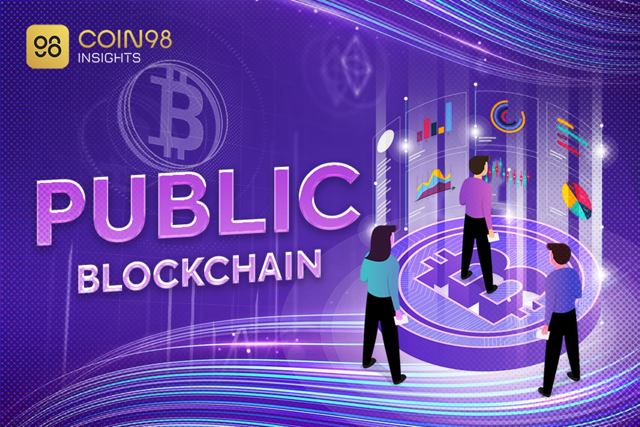 Public blockchain là gì? So sánh Private và Public blockchain
